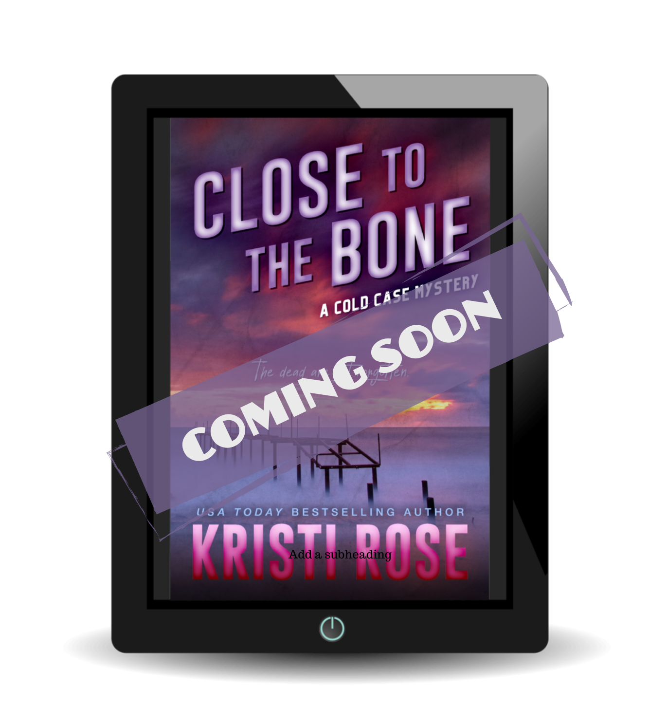 Close to the Bone EBOOK