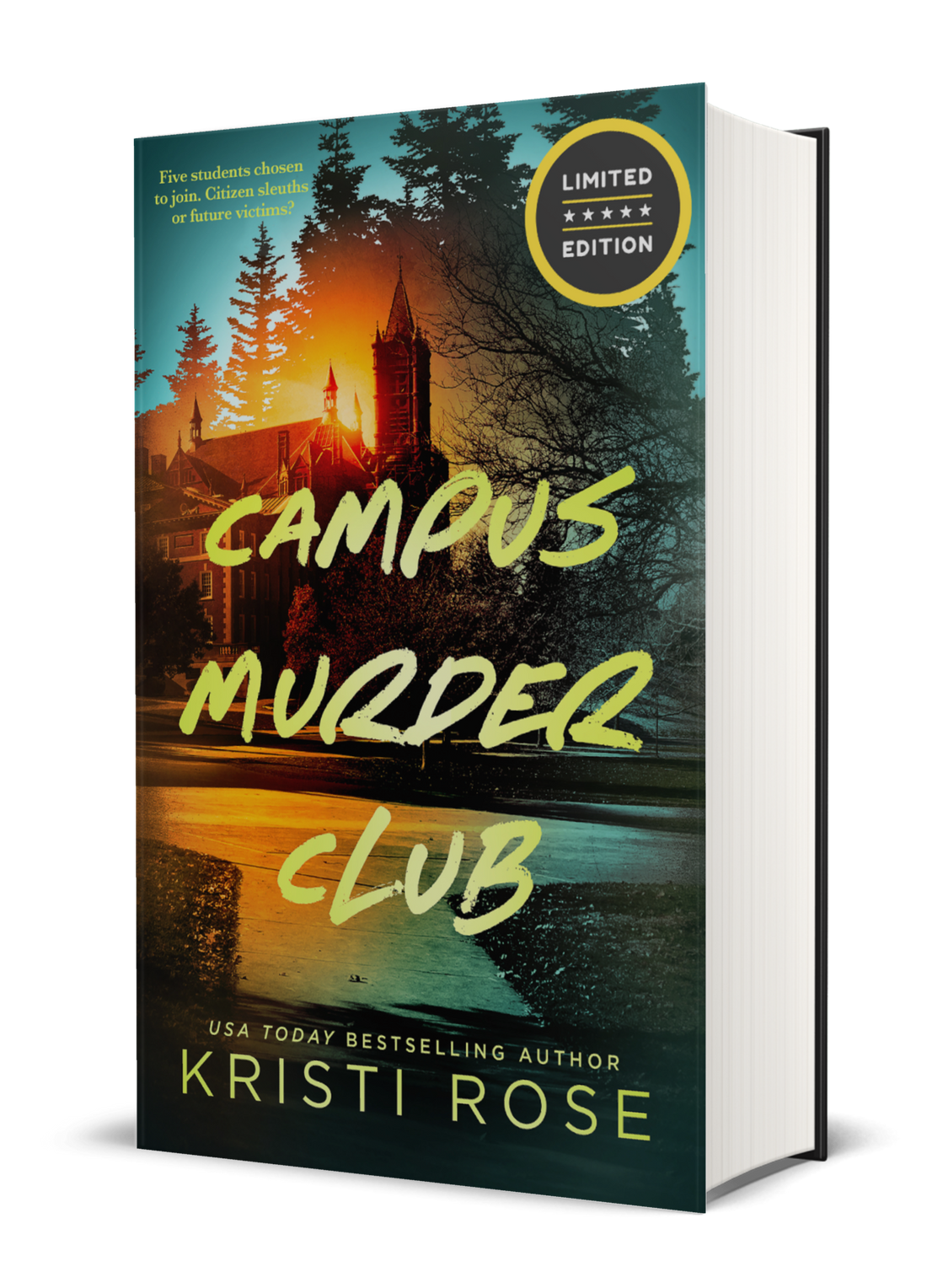 BOOKS AND BOOZE CRUISE PREORDER:  Special Edition : Campus Murder Club (SIGNED HARDBACK)