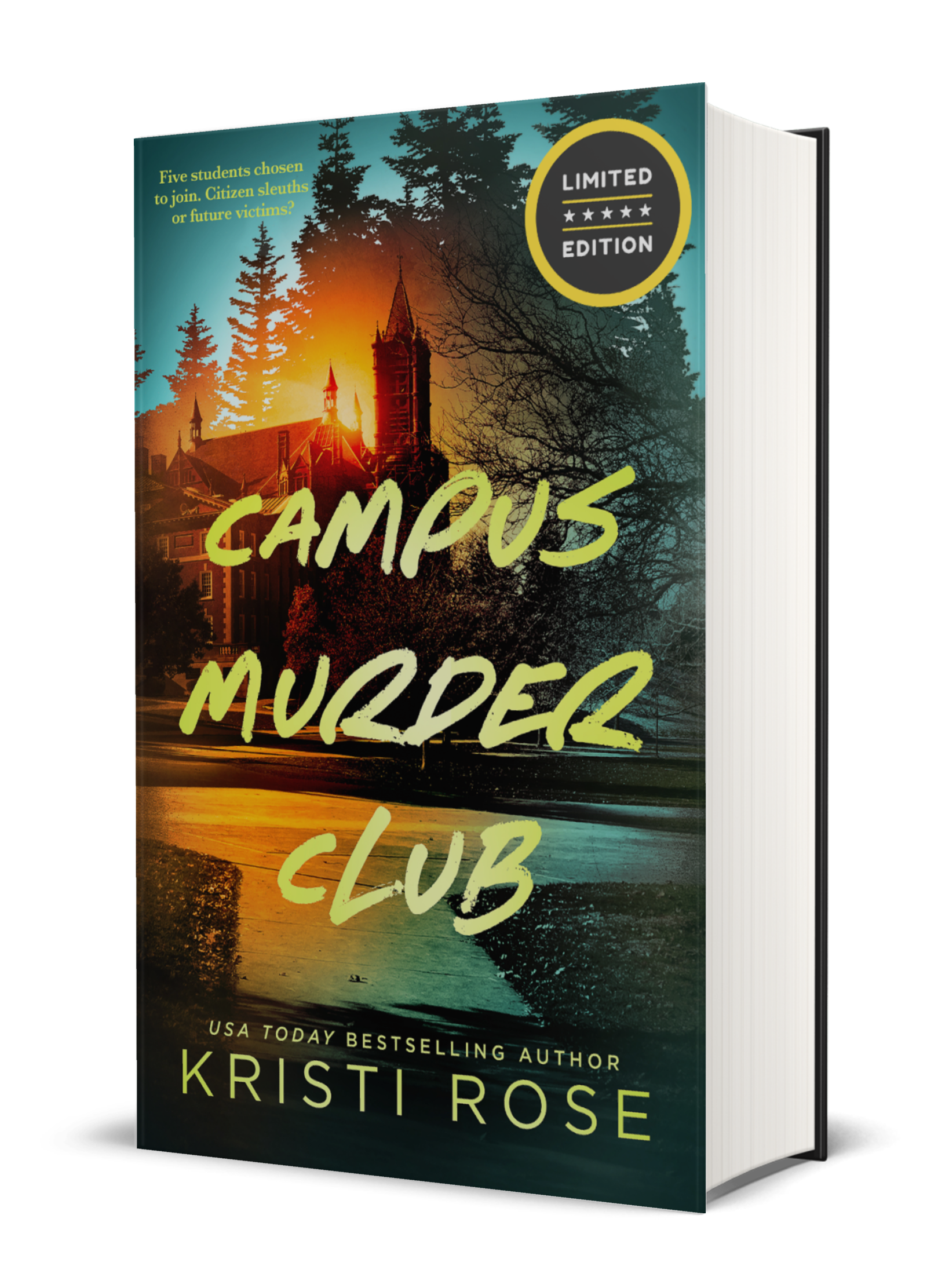 BOOKS AND BOOZE CRUISE PREORDER:  Special Edition : Campus Murder Club (SIGNED HARDBACK)